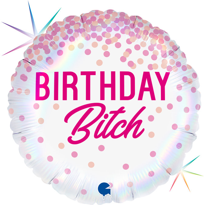 Folijski balon - Birthday bitch