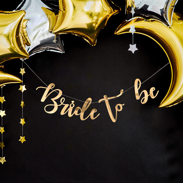Natpis Bride to be
